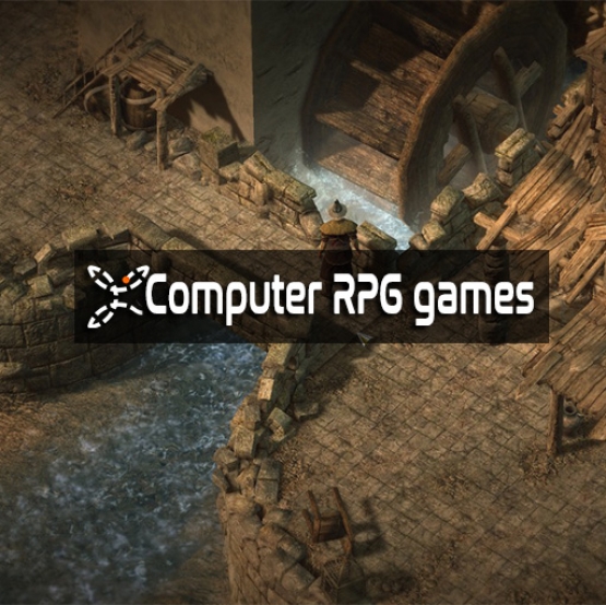 Computer Role-Playing games (CRPG)