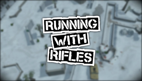 RUNNING WITH RIFLES