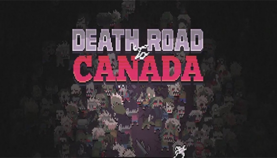 Death Road to Canada