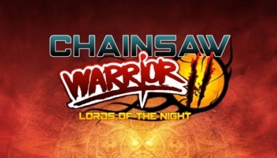 Chainsaw Warrior: Lords of the Night