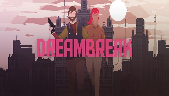 DreamBreak