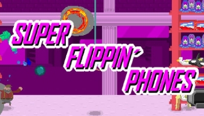 Super Flippin&#039; Phones