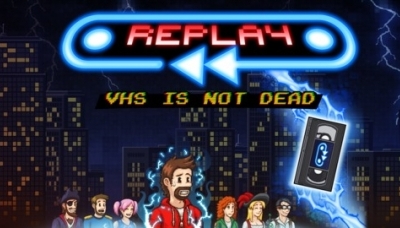 Replay: VHS is Not Dead