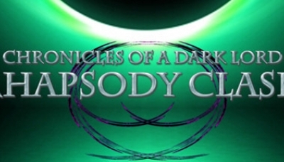 Chronicles of a Dark Lord: Rhapsody Clash