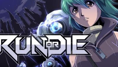 Run or Die