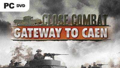 Close Combat: Gateway to Caen