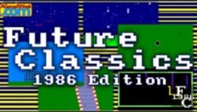 Future Classics: 1986 Edition