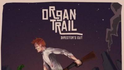 Organ Trail: Director&#039;s Cut