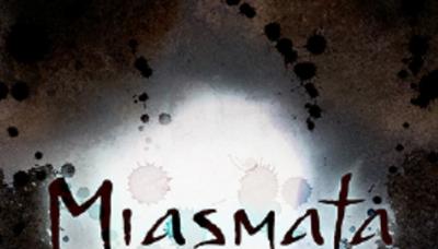 Miasmata