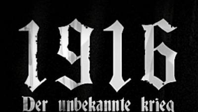1916 - Der unbekannte Krieg