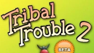 Tribal Trouble 2