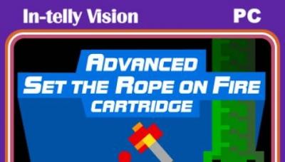 Advanced Set The Rope on Fire Cartridge
