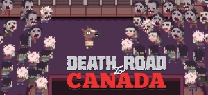 Death Road to Canada Reveal Trailer