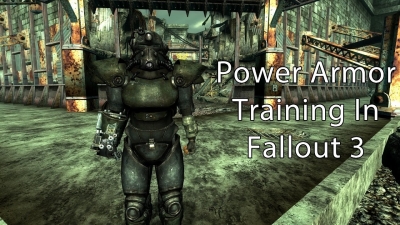Fallout 3: Power Armor Training