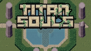 Titan Souls walkthrough