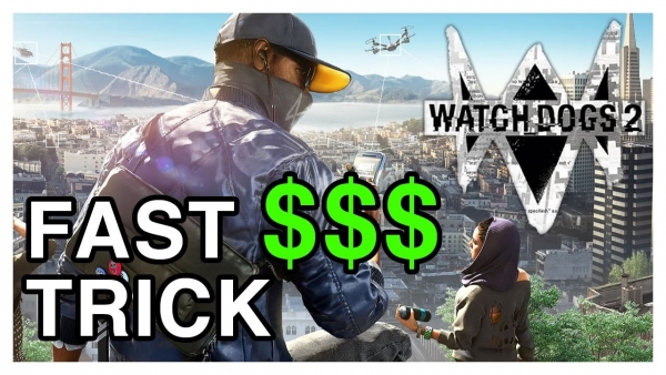 Watch Dogs 2 - How to get unlimited money