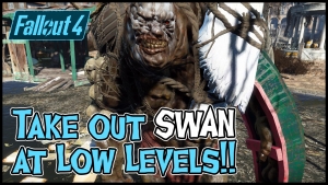 Fallout 4: Easiest way to take out Swan at Low Levels